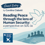 Reading Peace through the lens of Human Security: a perspective on SDG 16